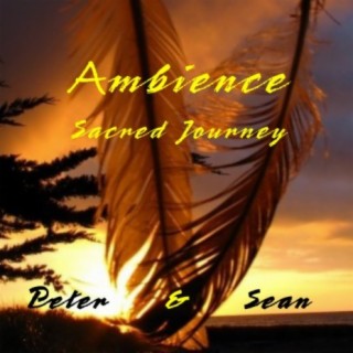 Ambience. Sacred Journey