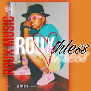 Rouxthless EP