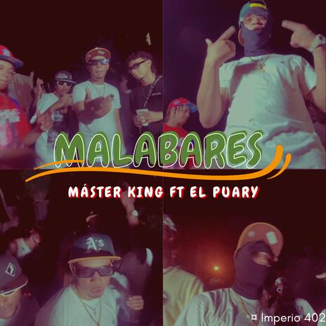 MALABARES ft. El Puary | Boomplay Music