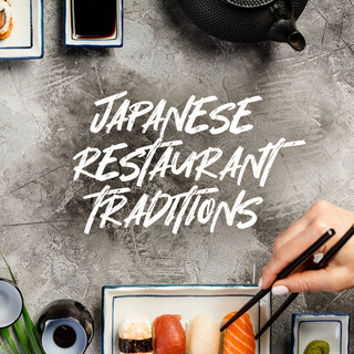 Japanese Restaurant Traditions 3