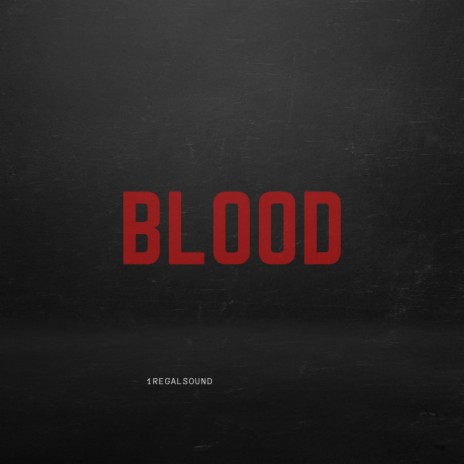 BLOOD | Boomplay Music