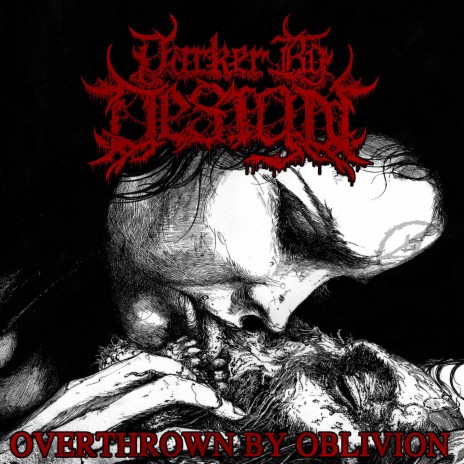 Overthrown by Oblivion | Boomplay Music