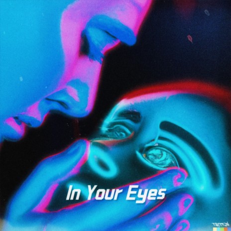 In Your Eyes | Boomplay Music