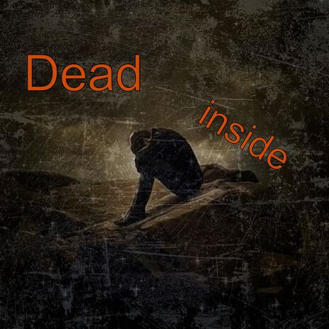 Dead Inside | Boomplay Music