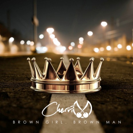 Brown Girl, Brown Man | Boomplay Music