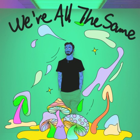 We're All The Same | Boomplay Music