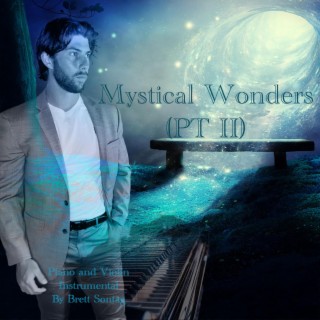 Mystical Wonders (Original Motion Picture Soundtrack) (PT II)