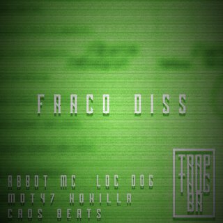 Fraco Diss