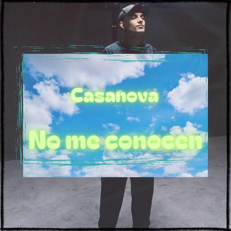 No me Conocen ft. lvlo | Boomplay Music