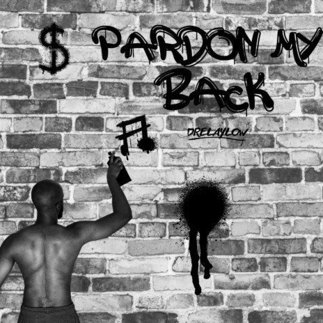 Pardon My Back (Radio Edit) | Boomplay Music