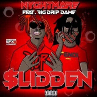 Slidden (feat. BigDripDame)