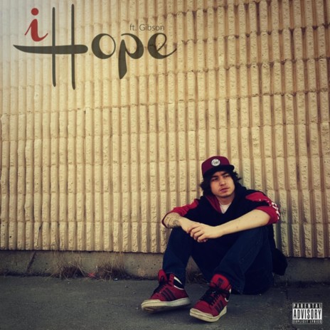 I Hope (feat. Gibson) | Boomplay Music