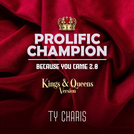 Prolific Champion - Queens - (Because-You-Came-2.0) | Boomplay Music