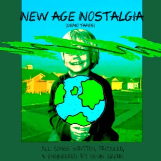 NEW AGE NOSTALGIA (demos) EP