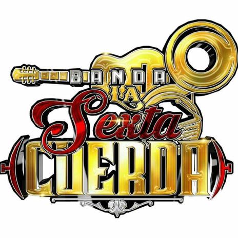 El Son de la Cuerda ft. Banda la Sexta Cuerda | Boomplay Music