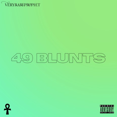 49 Blunts | Boomplay Music