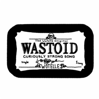 Wastoid