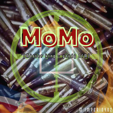 MoMo ft. Yeudy Sfm | Boomplay Music