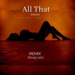 All That (Remix)