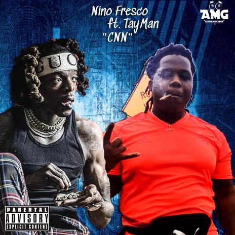 CNN ft. Big Tayman | Boomplay Music