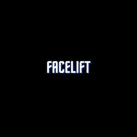 FACELIFT ft. fewtile | Boomplay Music