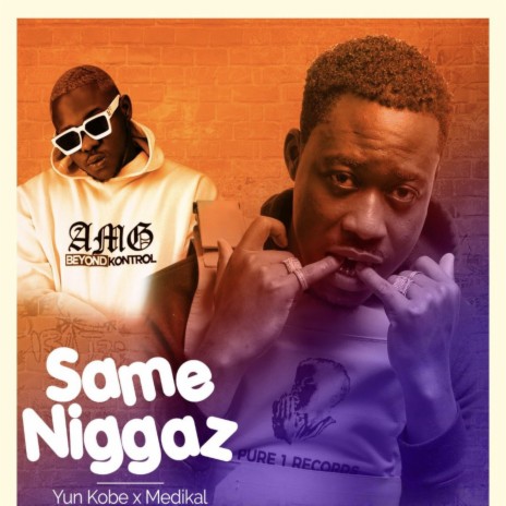 Same Niggaz ft. Medikal | Boomplay Music