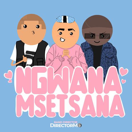 Ngwanamsetsana | Boomplay Music