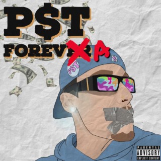 P$t Foreva (Prod. By Tri$ton)