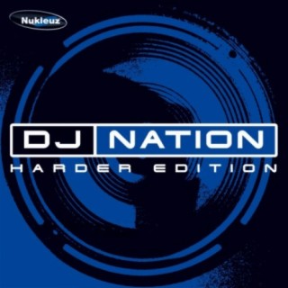 DJ Nation: Harder Edition