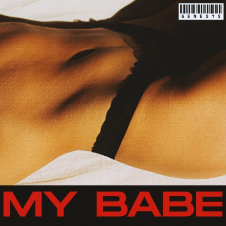 my babe | Boomplay Music