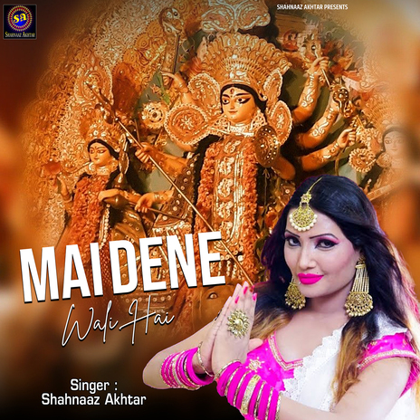 Mai Dene Wali Hai | Boomplay Music