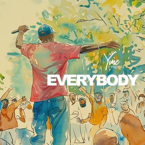 Everybody | Boomplay Music