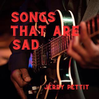 Songs That Are Sad