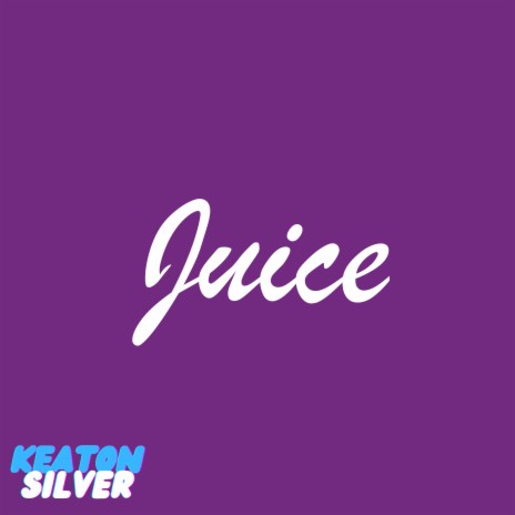 Juice | Boomplay Music