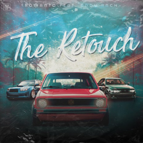 The Retouch ft. Andy Bach | Boomplay Music