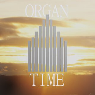 Organ Time