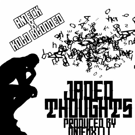 JADED THOUGHTS ft. A.M.E.C.K. & OmenXIII | Boomplay Music