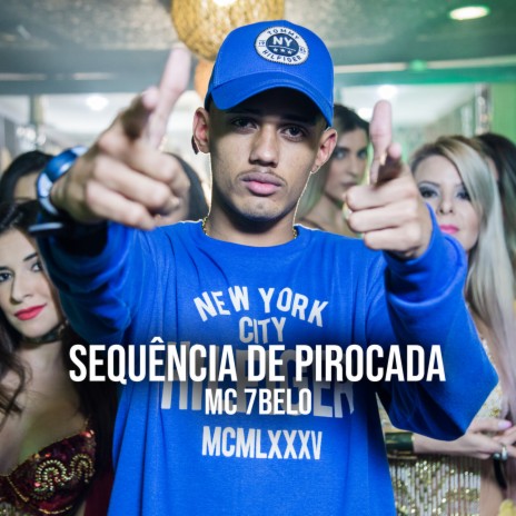 Sequência de Pirocada | Boomplay Music