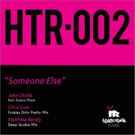 Someone Else ft. Ayana Mack | Boomplay Music