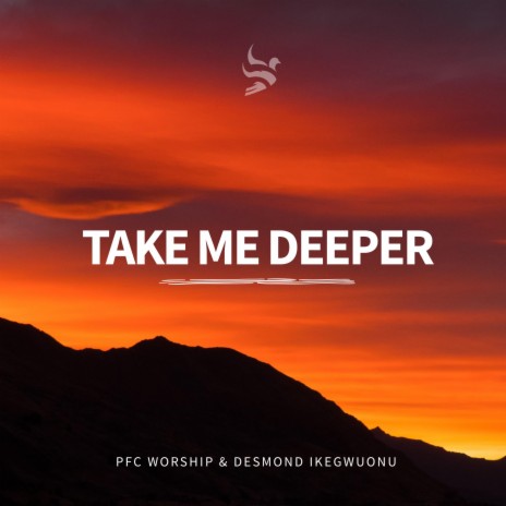 Take Me Deeper (feat. Desmond Ikegwuonu) | Boomplay Music