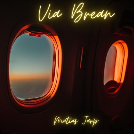 Vía Brean | Boomplay Music