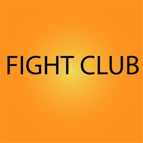 Fight Club | Boomplay Music