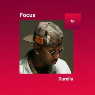 Focus: Durella