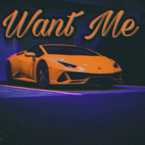Want Me ft. King C