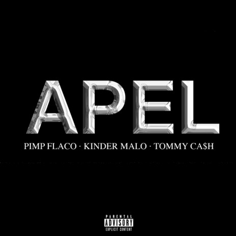 Apel ft. Pimp Flaco & Tommy Cash | Boomplay Music