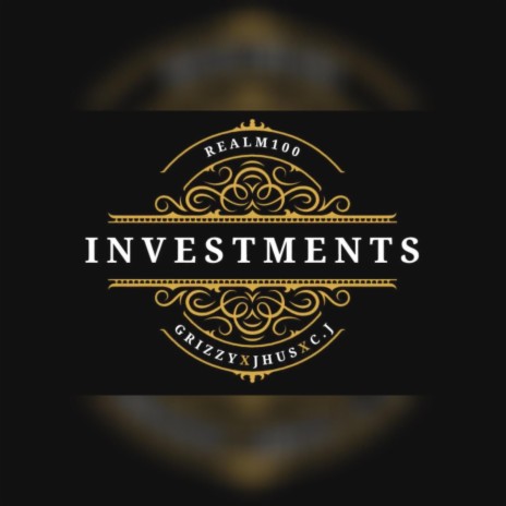 Investments (feat. Grizzy & JHUS) | Boomplay Music