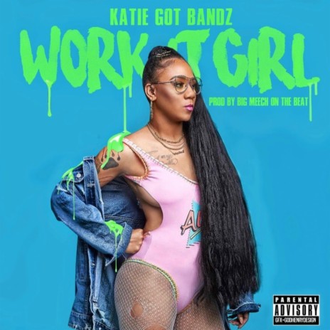 Work It Girl | Boomplay Music