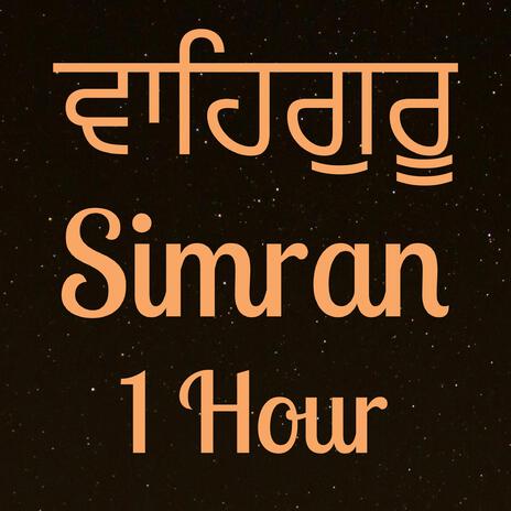 Waheguru Simran 1 Hour Meditation | Boomplay Music