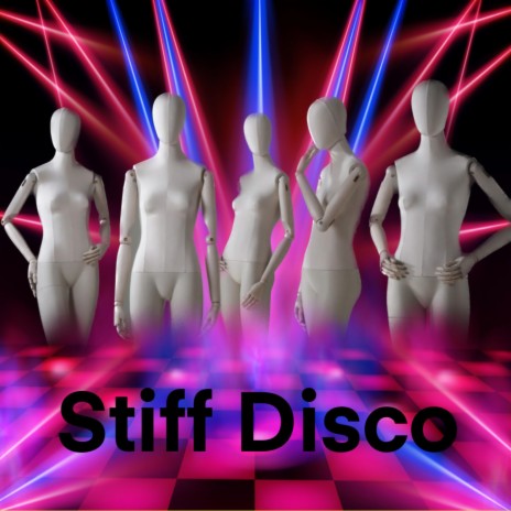 Stiff Disco | Boomplay Music