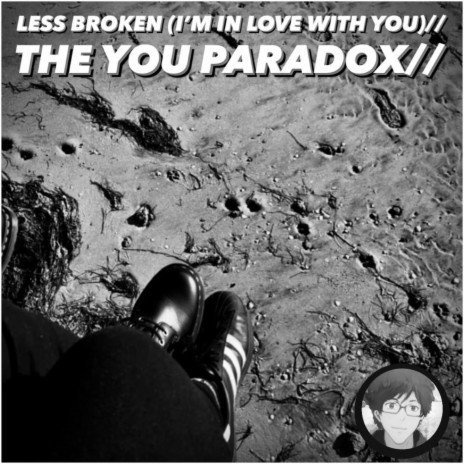Less Broken (I'm in Love With You)